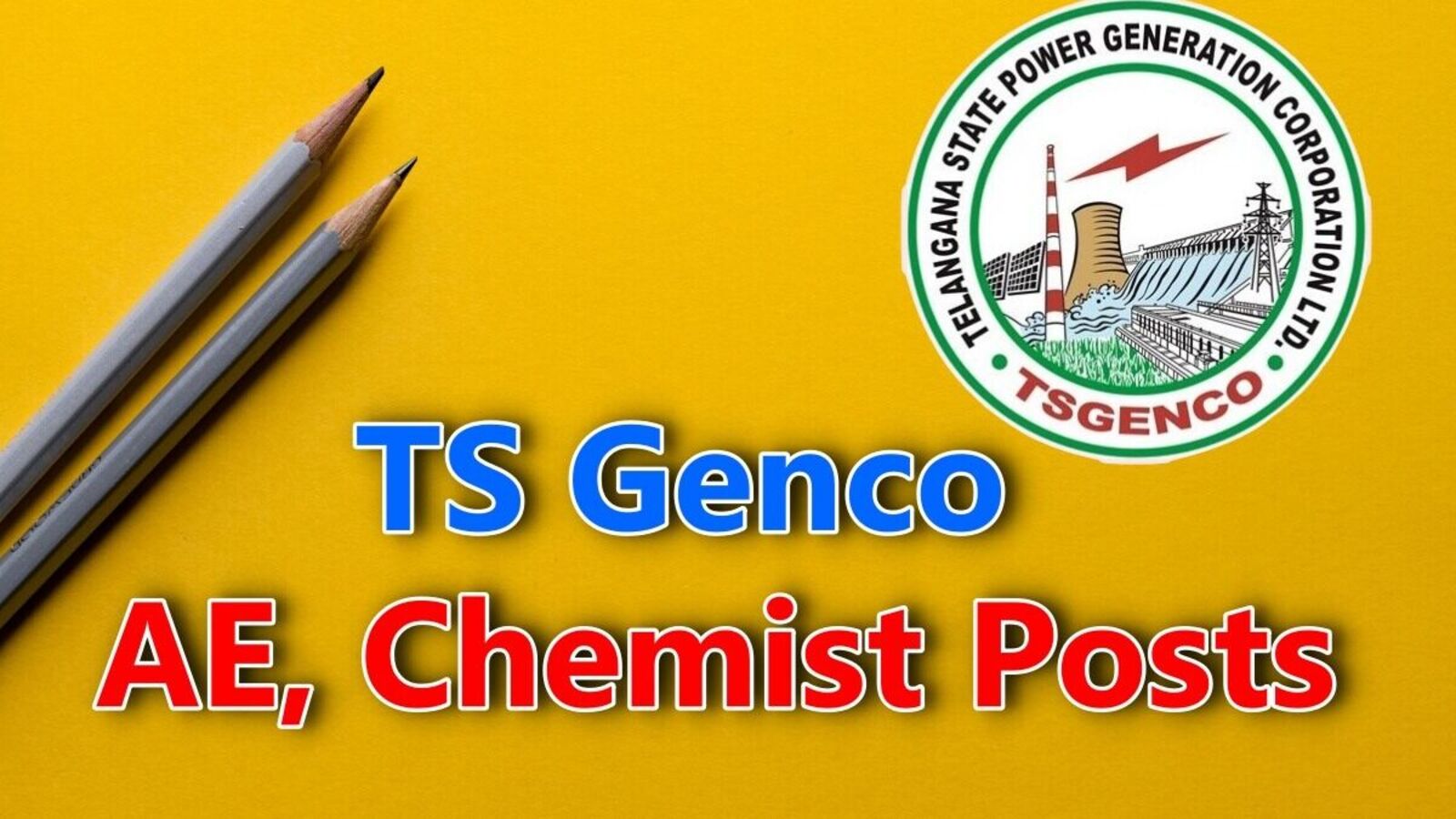 TS Genco Exam : టీఎస్ జెన్ కో ఏఈ, కెమిస్ట్ రాత పరీక్ష తేదీ ఖరారు, ఎప్పుడంటే?