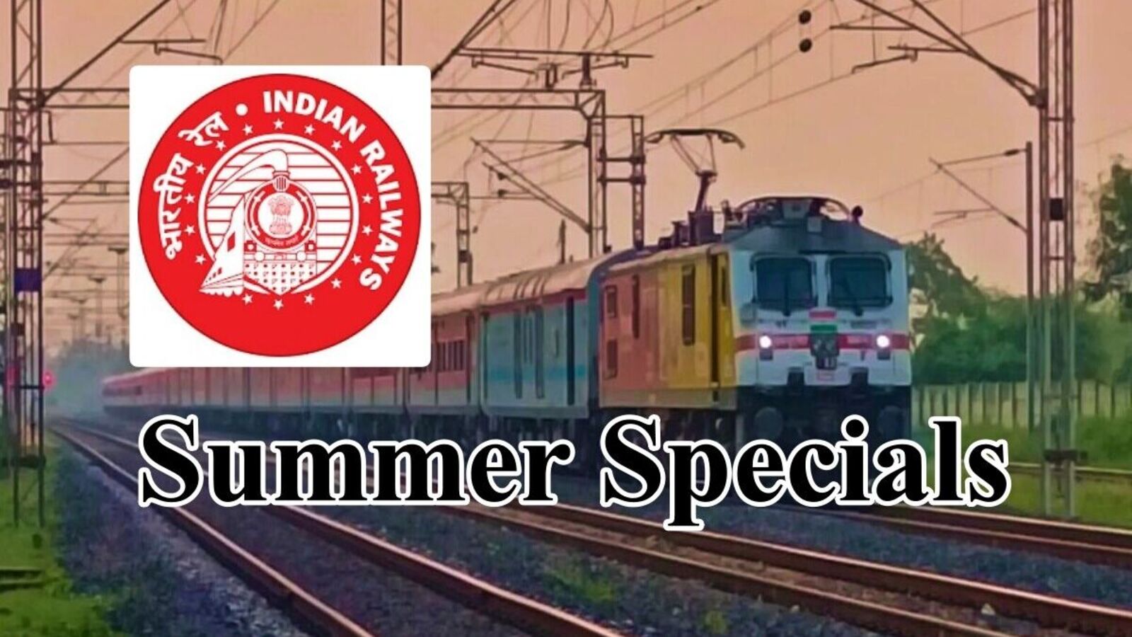 Summer Special Trains : రైల్వే ప్రయాణికులకు గుడ్ న్యూస్, మరిన్ని సమ్మర్ స్పెషల్ ట్రైన్స్ అందుబాటులోకి!