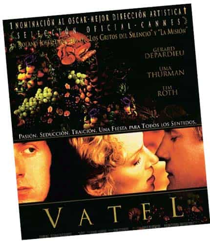 Not cooked up: French chef Vatel’s tale was made into a film starring that famous French foodie fatso Gerard Depardieu Not cooked up: French chef Vatel’s tale was made into a film starring that famous French foodie fatso Gerard Depardieu