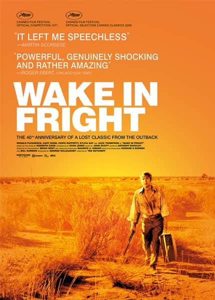 Wake in Fright poster (Image courtesy: www.drafthousefilms.com) Wake in Fright poster (Image courtesy: www.drafthousefilms.com)