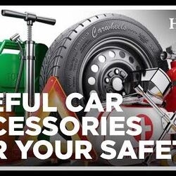 Useful Car Accessories for your Safety | All Things Auto