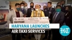 Haryana CM inaugurates air taxi services from Chandigarh to Hisar Haryana CM inaugurates air taxi services from Chandigarh to Hisar