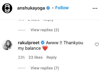 Rakul Preets comment on the post(Instagram/anshukayoga) Rakul Preets comment on the post(Instagram/anshukayoga)