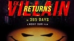Ek Villain Returns to release on February 11, 2022. Ek Villain Returns to release on February 11, 2022.