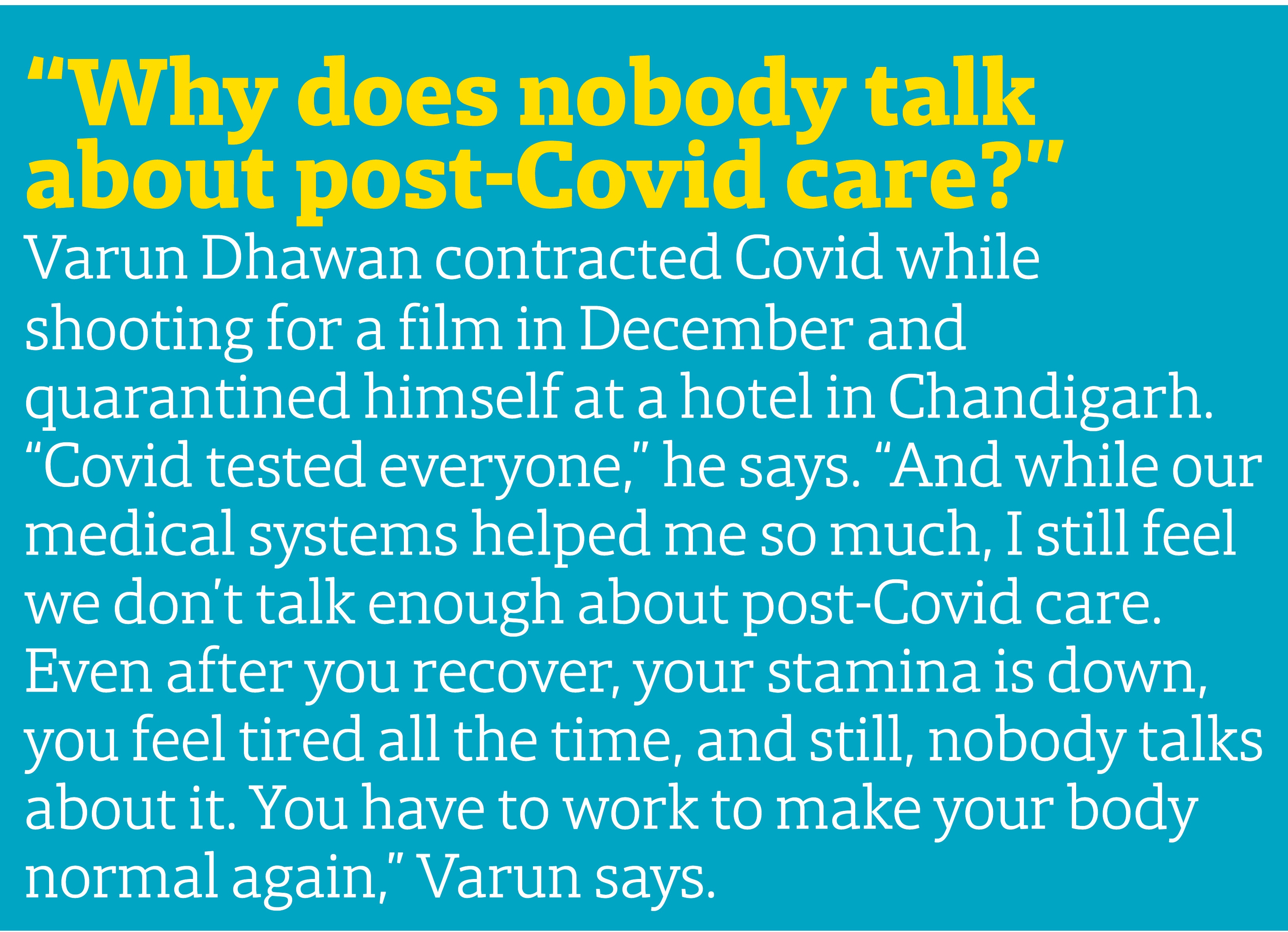 Varun Dhawan on post-Covid care Varun Dhawan on post-Covid care