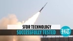 DRDO tests SFDR DRDO tests SFDR