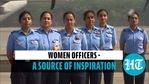 IAF women officers said families should support women in joining the armed forces IAF women officers said families should support women in joining the armed forces