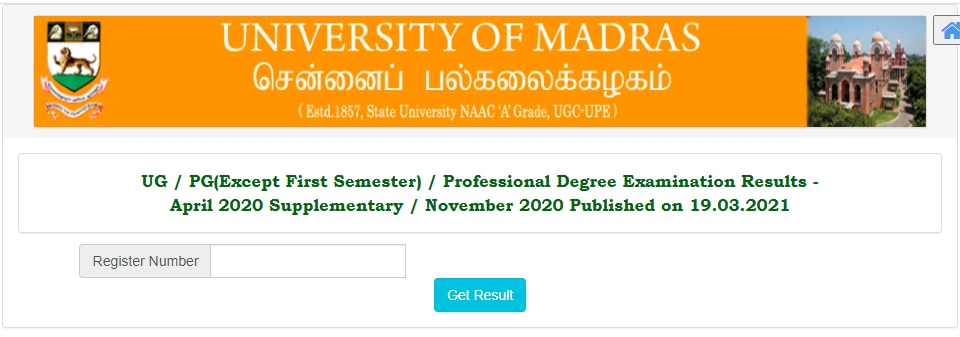 Madras University UG/PG (Except First Semester) / Professional Degree Examination Results - April 2020 Supplementary / November 2020 declared.