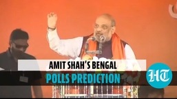 Amit Shah's Bengal polls prediction