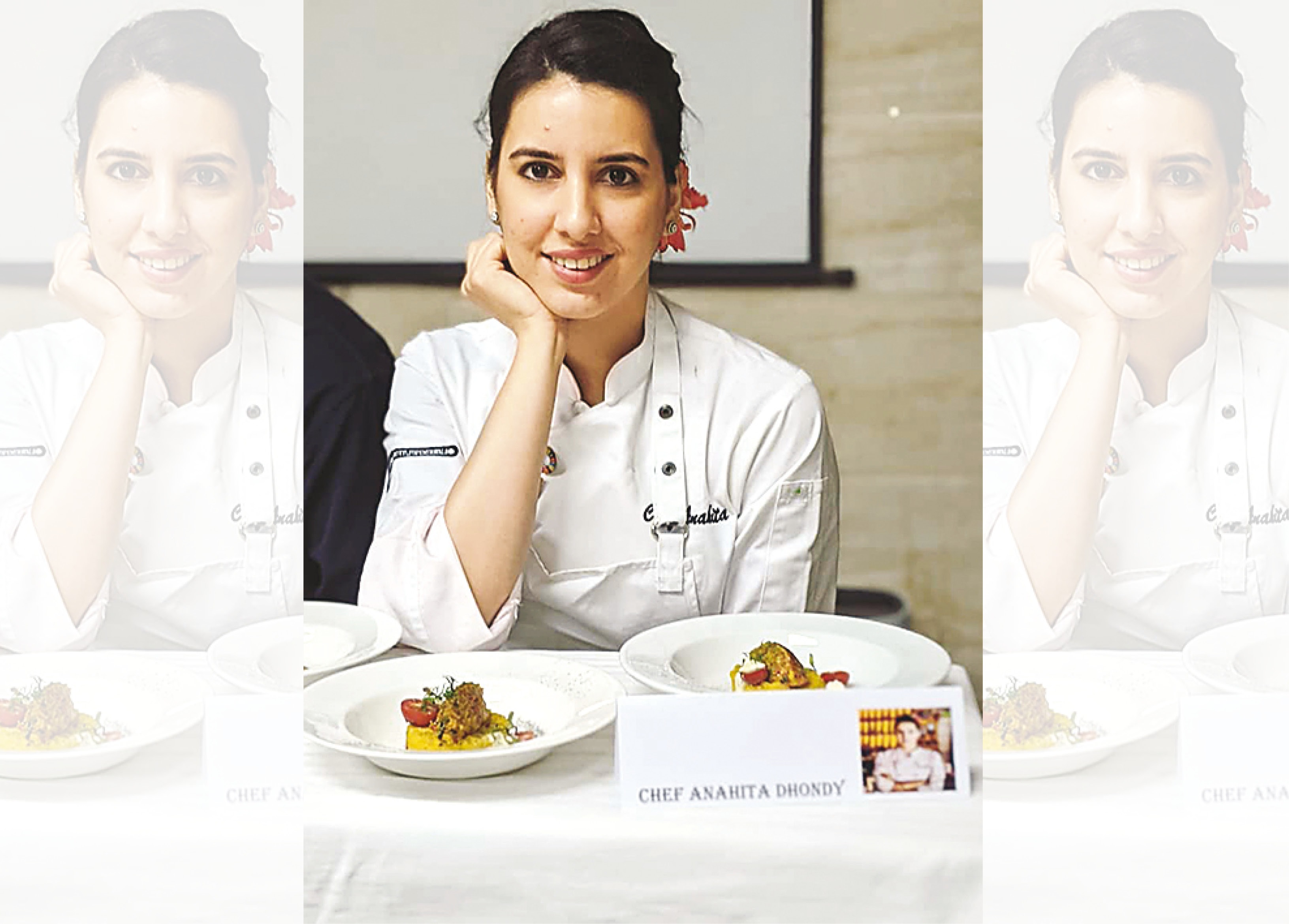 Chef Anahita Dhondy Chef Anahita Dhondy