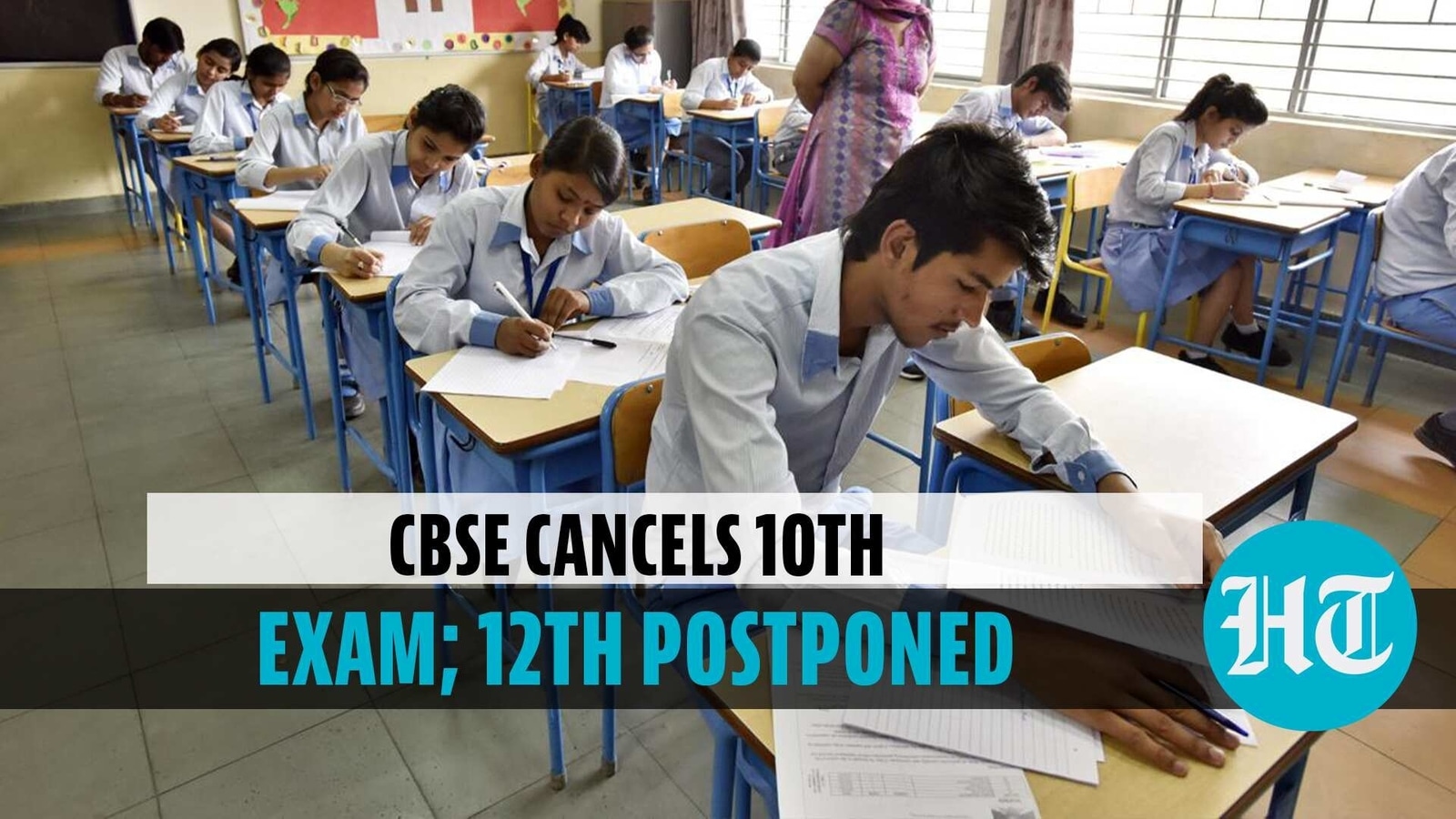 CBSE Board Exams 2021 Cancelled For Class 10; Postponed For Class 12 ...