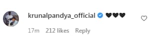Krunal Pandya's reply to Hardik Pandya's Instagram post. (Instagram/@hardikpandya93)