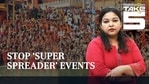 Covid super spreader events Covid super spreader events
