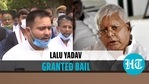 Lalu Yadav gets bail Lalu Yadav gets bail