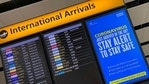 A public health campaign message is displayed on an arrivals information board at Heathrow Airport in London, Britain. (REUTERS) A public health campaign message is displayed on an arrivals information board at Heathrow Airport in London, Britain. (REUTERS)