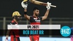 IPL 2021: Padikkal, Kohli star in RCB's emphatic 10-wicket win against RR IPL 2021: Padikkal, Kohli star in RCB's emphatic 10-wicket win against RR