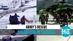 Army rescues workers in Chamoli Army rescues workers in Chamoli