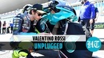 Valentino Rossi unplugged Valentino Rossi unplugged
