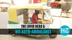 Bhopal auto-driver turns his 3-wheeler into free ambulance for Covid patients