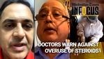 Doctors warn against overuse of steroids Doctors warn against overuse of steroids