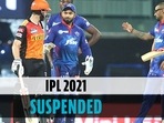 BCCI postpones IPL 2021 after several players, staff test positive for Covid-19