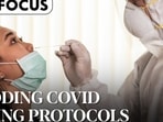 Decoding Covid testing protocols