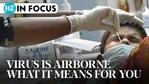 Covid-19 is airborne: Doctors spell out fresh tips to prevent against infection Covid-19 is airborne: Doctors spell out fresh tips to prevent against infection