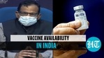 Vaccine availability in India Vaccine availability in India