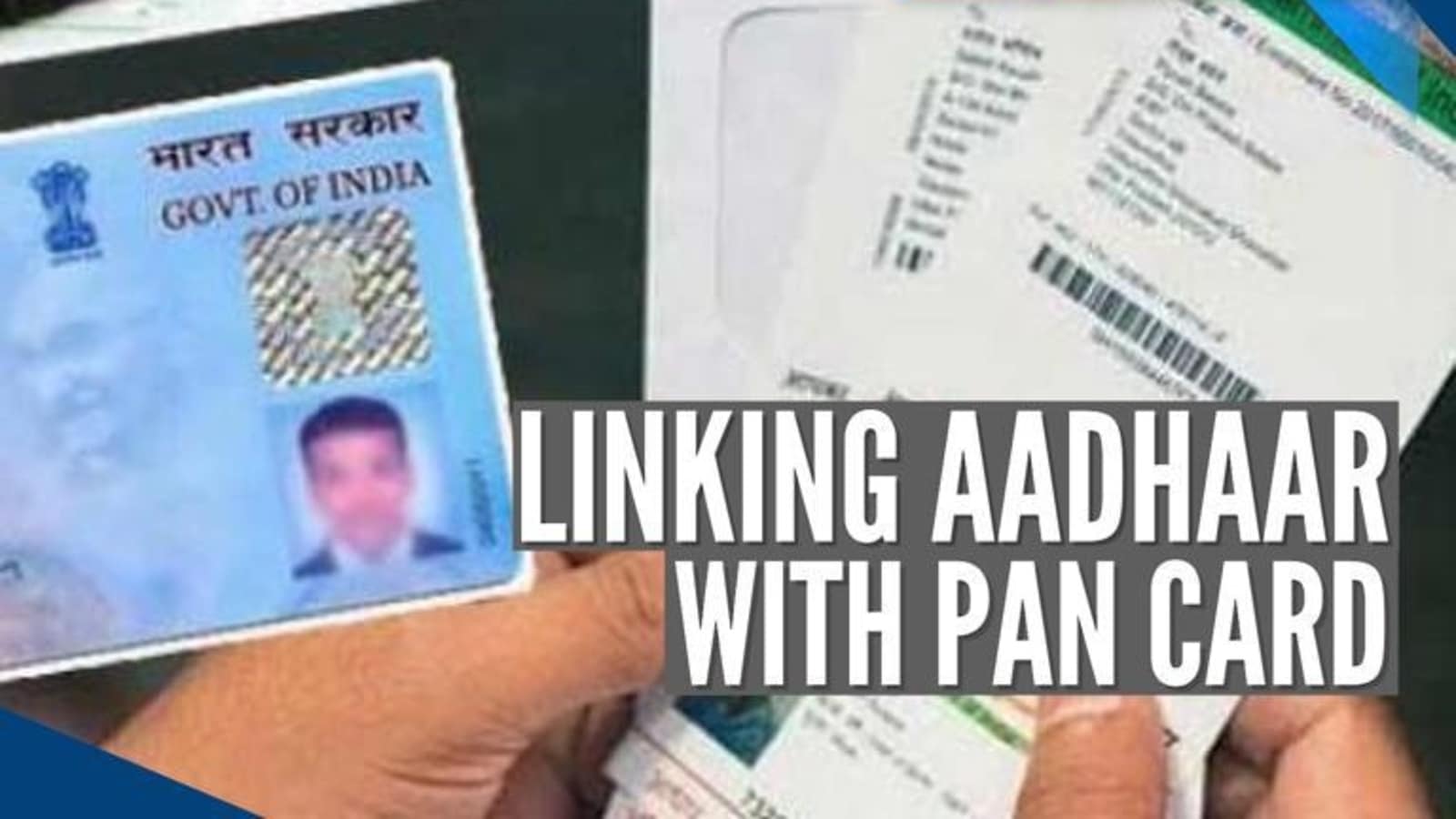 your pan card could be invalid without aadhaar card  1 जलई स आपक PAN  करड ह सकत ह इनवलड जन कय  दश नयज