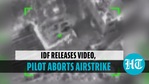 Israel Defense Forces calls off airstrike in Gaza after spotting children Israel Defense Forces calls off airstrike in Gaza after spotting children