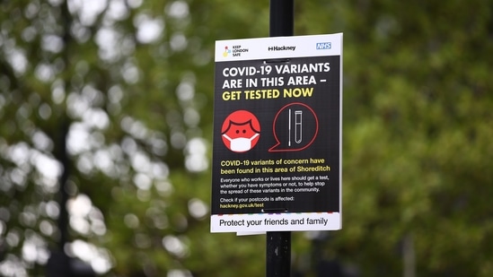 A public health notice with details of Covid-19 variants displayed in the Hackney district of London, UK, on Thursday, May 20, 2021. (Bloomberg) A public health notice with details of Covid-19 variants displayed in the Hackney district of London, UK, on Thursday, May 20, 2021. (Bloomberg)