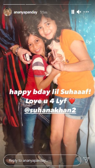 Ananya on her Instagram Stories shared a picture with Suhana and wrote, "happy bday lil Suhaaaf! Love u 4 Lyf @suhanakhan2".