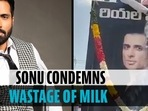 'Save for needy': Sonu Sood requests fans to not waste milk in his honour