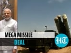 India and Russia inked a deal for 5 units of S-400 (Agencies)