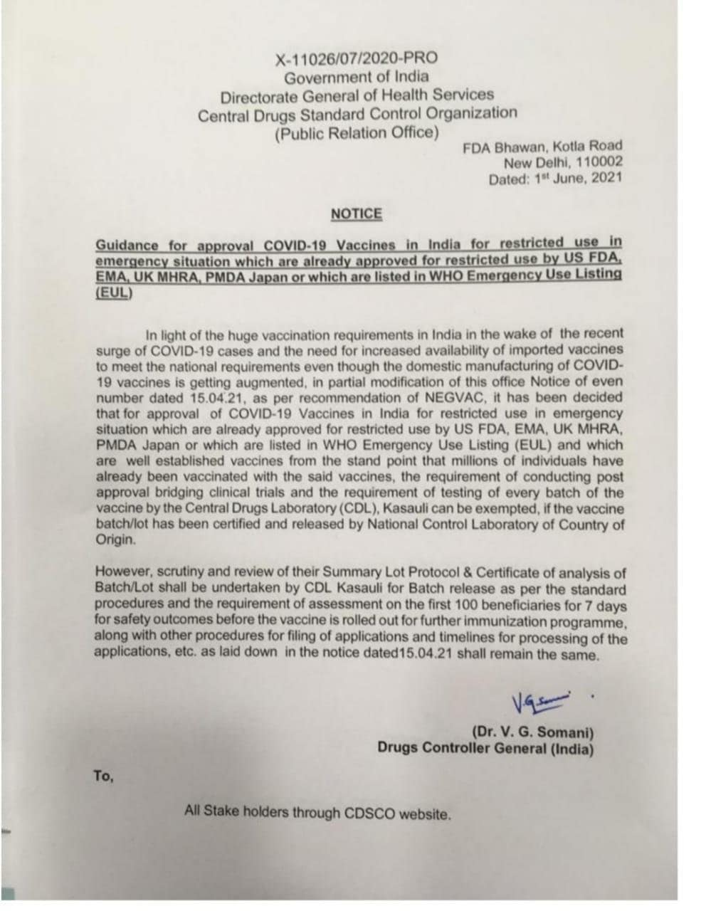 The letter issued by the DCGI to all stakeholders through the CDSCO website. The letter issued by the DCGI to all stakeholders through the CDSCO website.