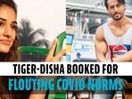 Tiger Shroff, Disha Patani booked for heading out amid lockdown, Mumbai Police takes dig at actors