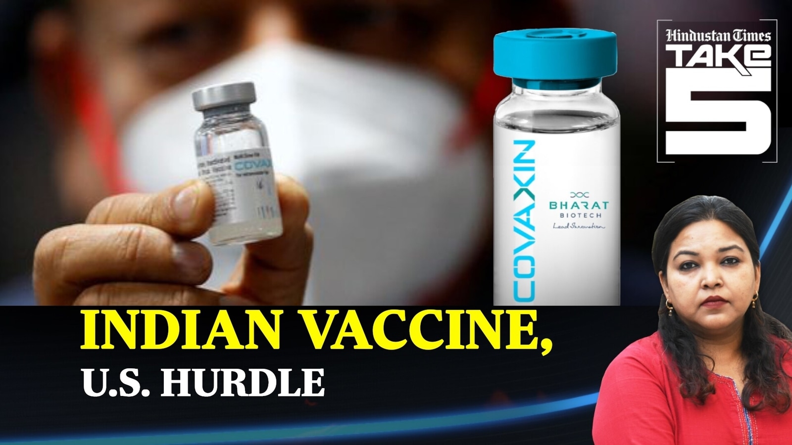 Why Usa Rejected 1st Made In India Vaccine Covaxin Travellers In Limbo Covid Hindustan Times