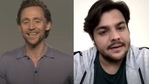 Tom Hiddleston in a conversation with YouTuber Ashish Chanchlani Tom Hiddleston in a conversation with YouTuber Ashish Chanchlani