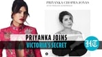 Victoria's Secret hires Priyanka Chopra, ditch her models to empower women