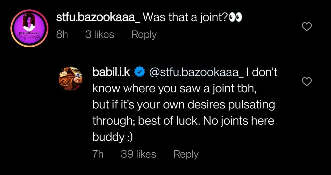 Babil Khan replied to an Instagram user who thought she saw a ‘joint’ in Irrfan Khan’s hand. Babil Khan replied to an Instagram user who thought she saw a ‘joint’ in Irrfan Khan’s hand.