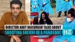 Director Amit Masurkar talks about shooting Sherni in a pandemic Director Amit Masurkar talks about shooting Sherni in a pandemic 