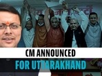 New chief minister announced for Uttarakhand
