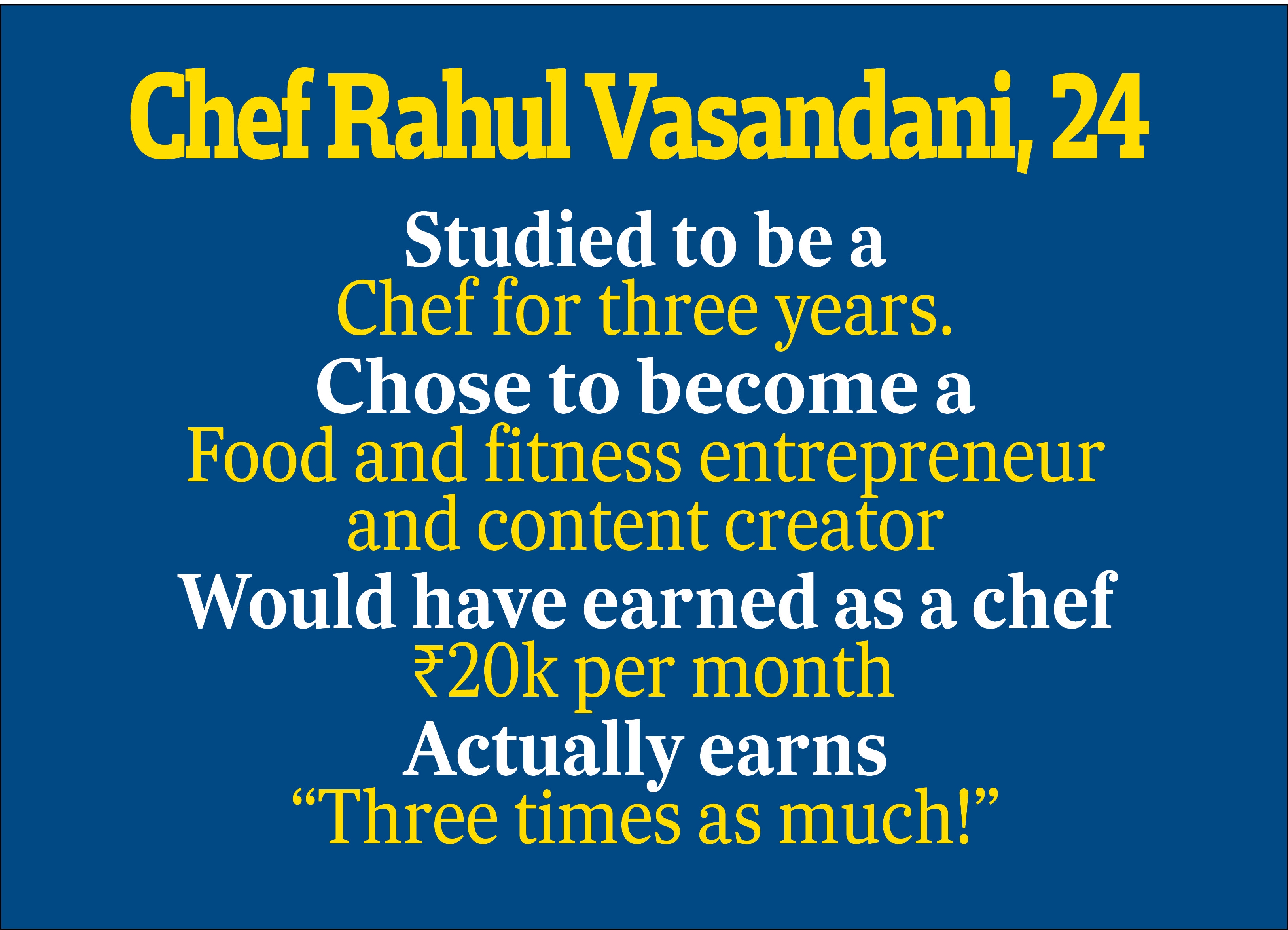 Get to know chef Rahul Get to know chef Rahul