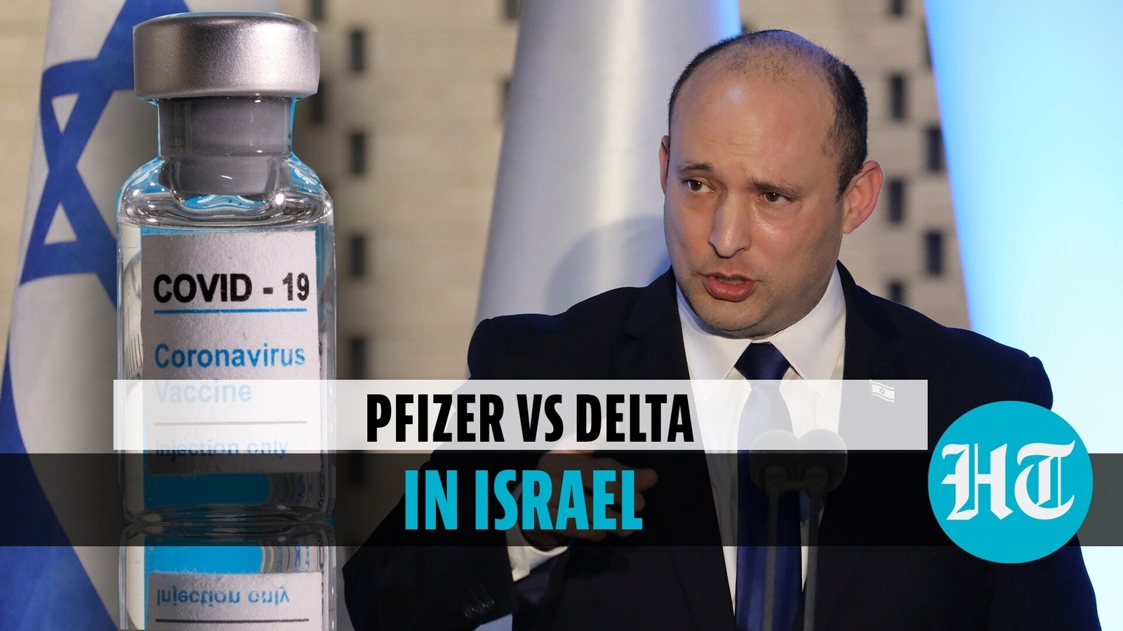 As cases surge, Israel says Pfizer less effective against Delta variant ...