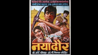 Naya Daur: "Jab amir ka dil kharab hota hai na…Toh gareeb ka dimag kharab hota hai…” (Film poster)