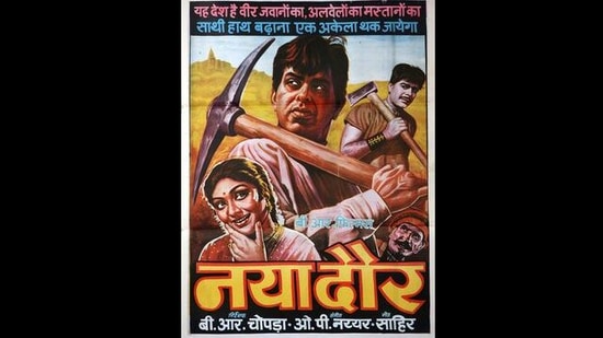 Naya Daur: "Jab amir ka dil kharab hota hai na…Toh gareeb ka dimag kharab hota hai…”(Film poster)