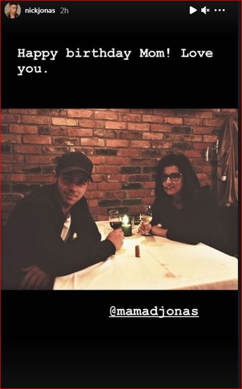 Nick Jonas wishes his mom on her birthday.