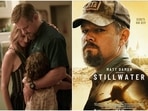 Stillwater stars Matt Damon and Abigail Breslin in lead roles. Stillwater stars Matt Damon and Abigail Breslin in lead roles.