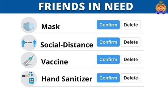 “A ‘friend request’ which should be confirmed immediately to prevent COVID-19 from befriending you,” UP Police wrote in their tweet. (Twitter/@Uppolice) “A ‘friend request’ which should be confirmed immediately to prevent COVID-19 from befriending you,” UP Police wrote in their tweet. (Twitter/@Uppolice)