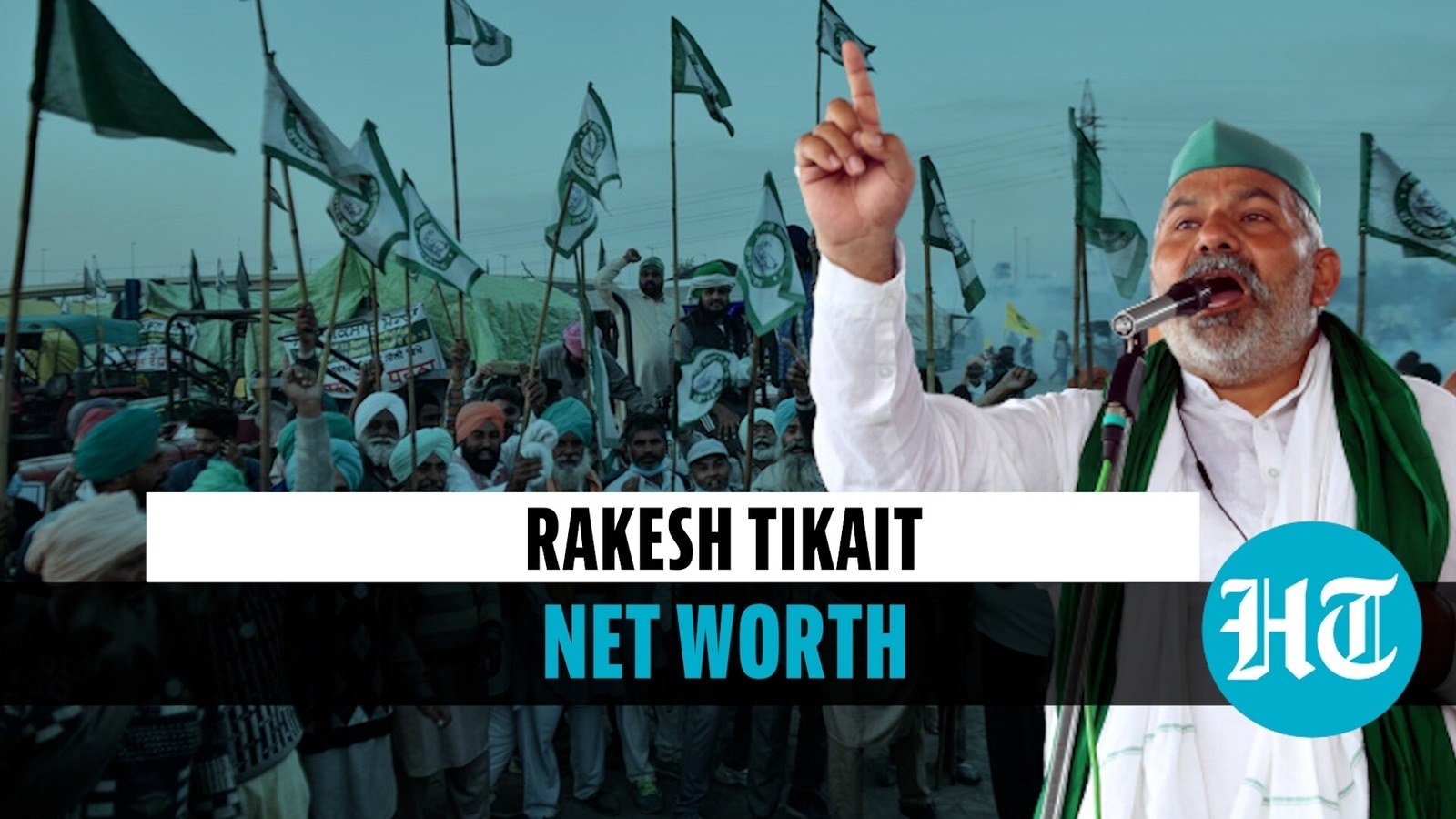 ‘Lakhs & crores, Centre can calculate my net worth’ Rakesh Tikait